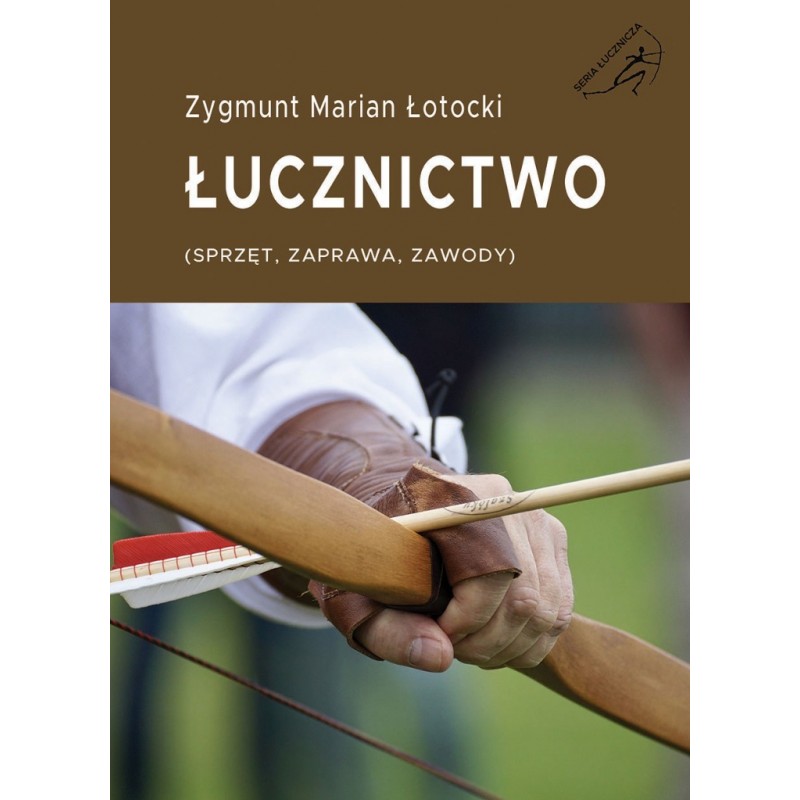 Książka Łucznictwo